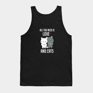 All you need is love and cat Tank Top